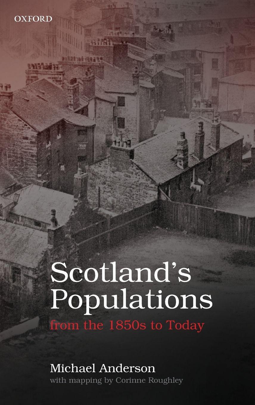 Vorderes Coverbild SCOT POPULATIONS 1850S TO TODAY C