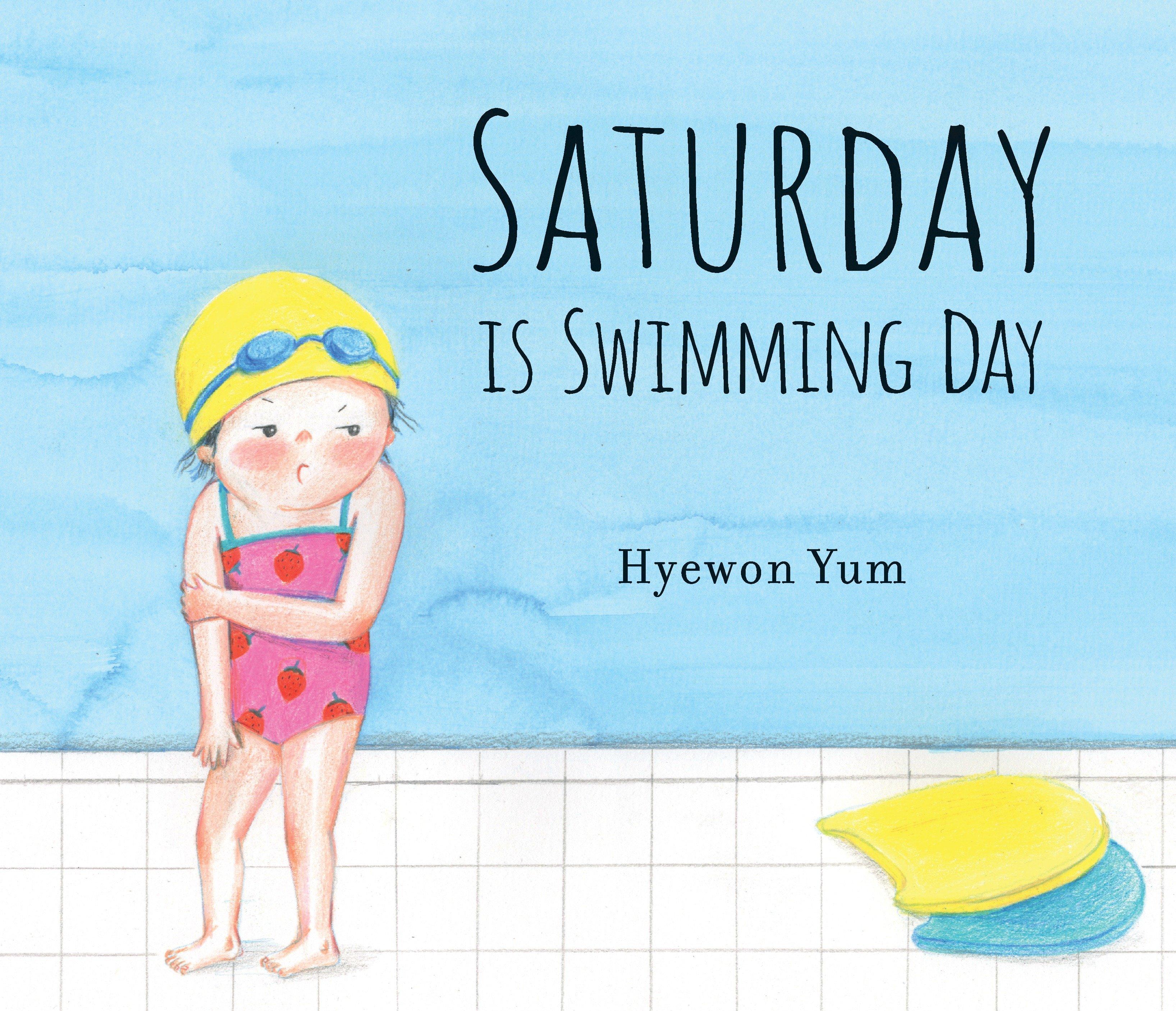 Vorderes Coverbild Saturday Is Swimming Day