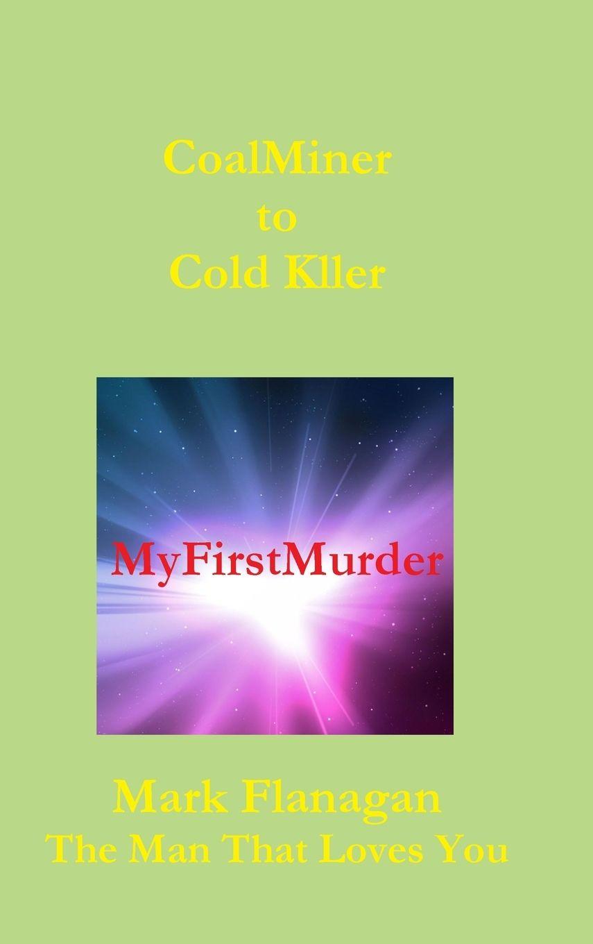 Vorderes Coverbild My First Murder