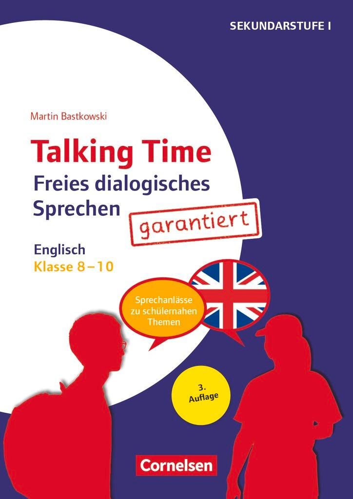 Vorderes Coverbild Klasse 8-10 - Freies dialogisches Sprechen garantiert! - Englisch