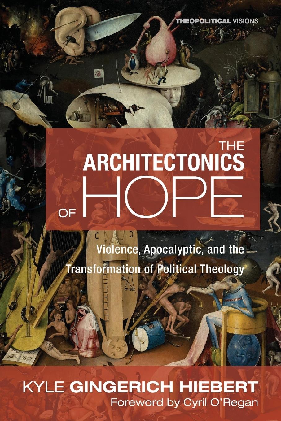 Vorderes Coverbild The Architectonics of Hope