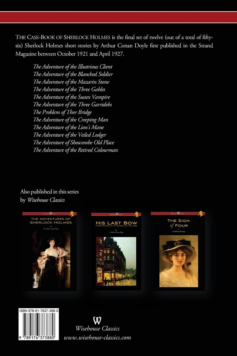 Rückseitencover The Case-Book of Sherlock Holmes (Wisehouse Classics Edition - With Original Illustrations)
