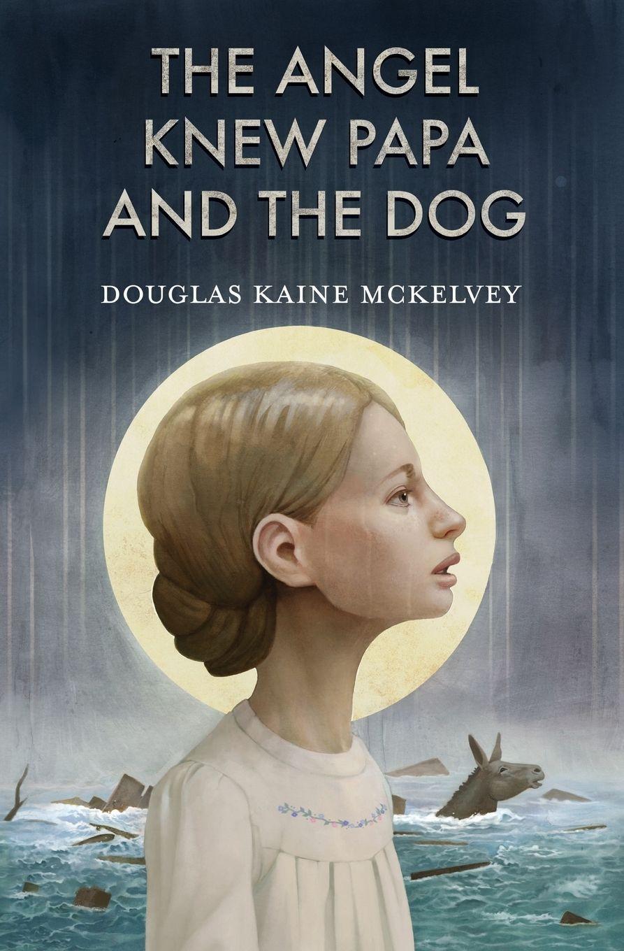 Vorderes Coverbild The Angel Knew Papa and the Dog