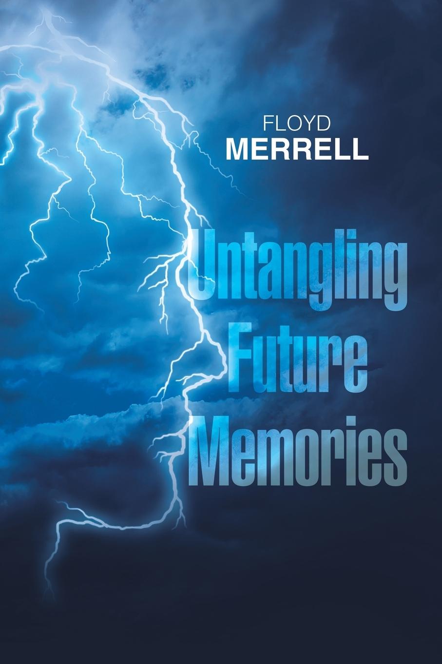Vorderes Coverbild Untangling Future Memories