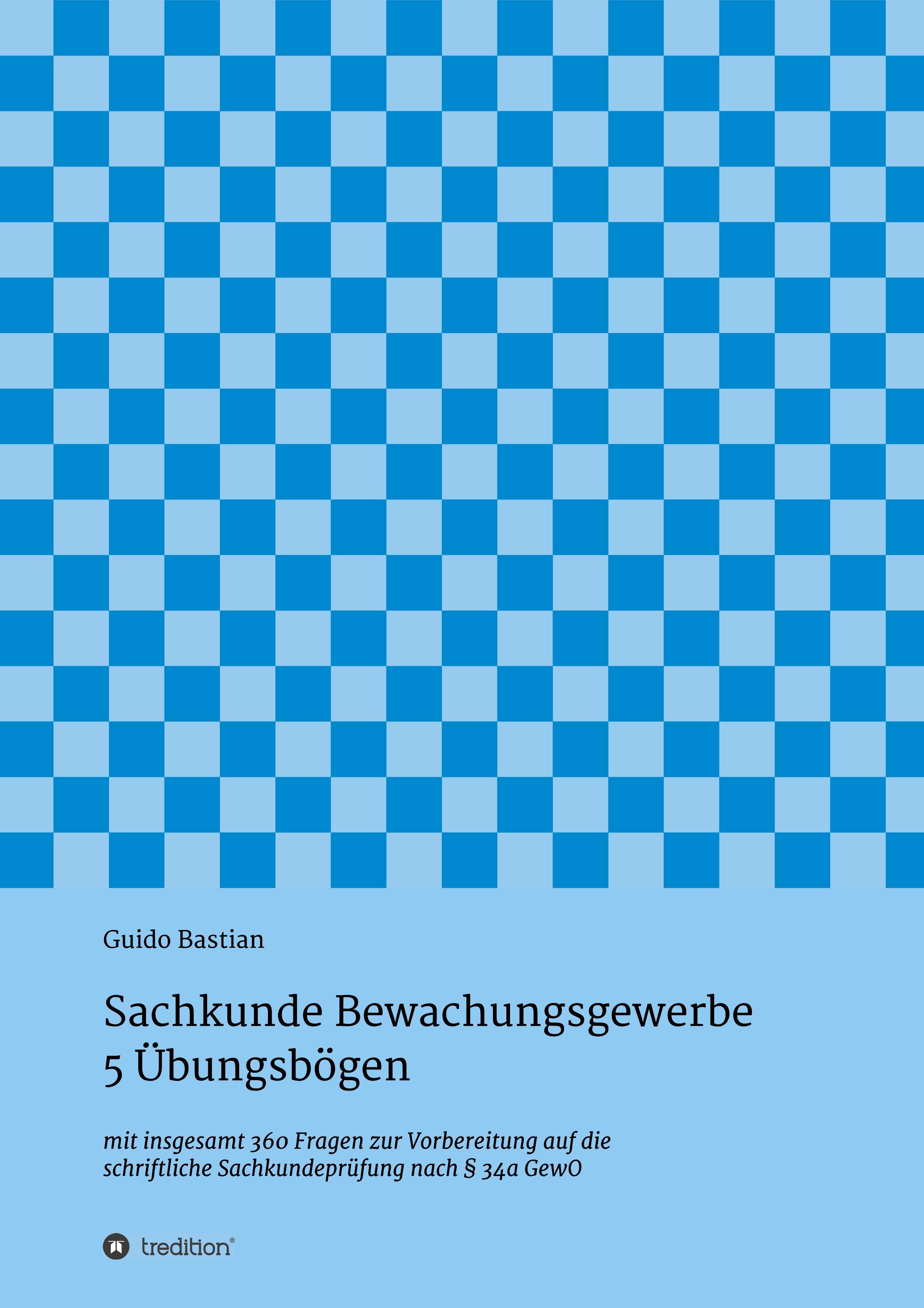 Vorderes Coverbild Sachkunde Bewachungsgewerbe - 5 Übungsbögen