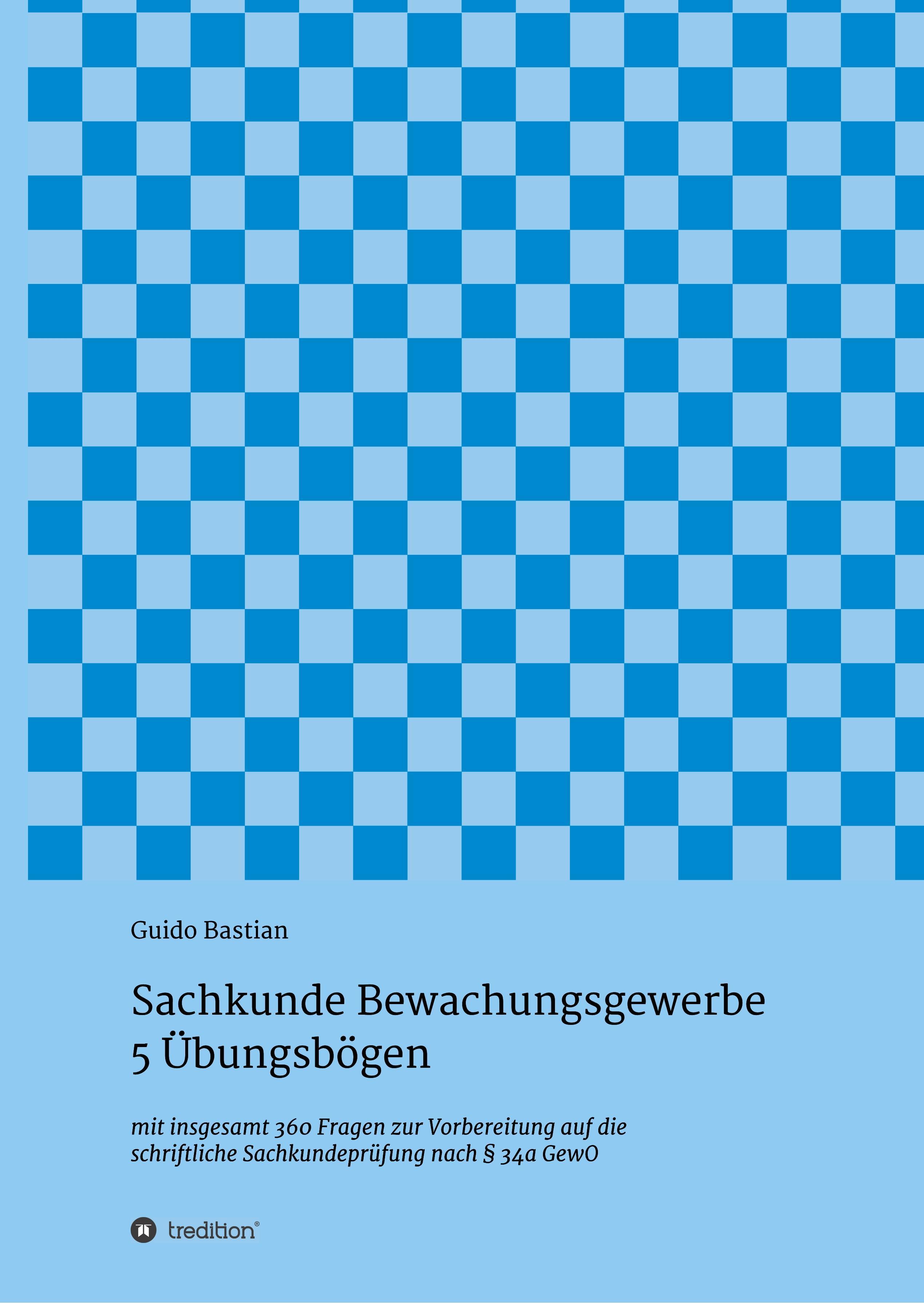Vorderes Coverbild Sachkunde Bewachungsgewerbe - 5 Übungsbögen