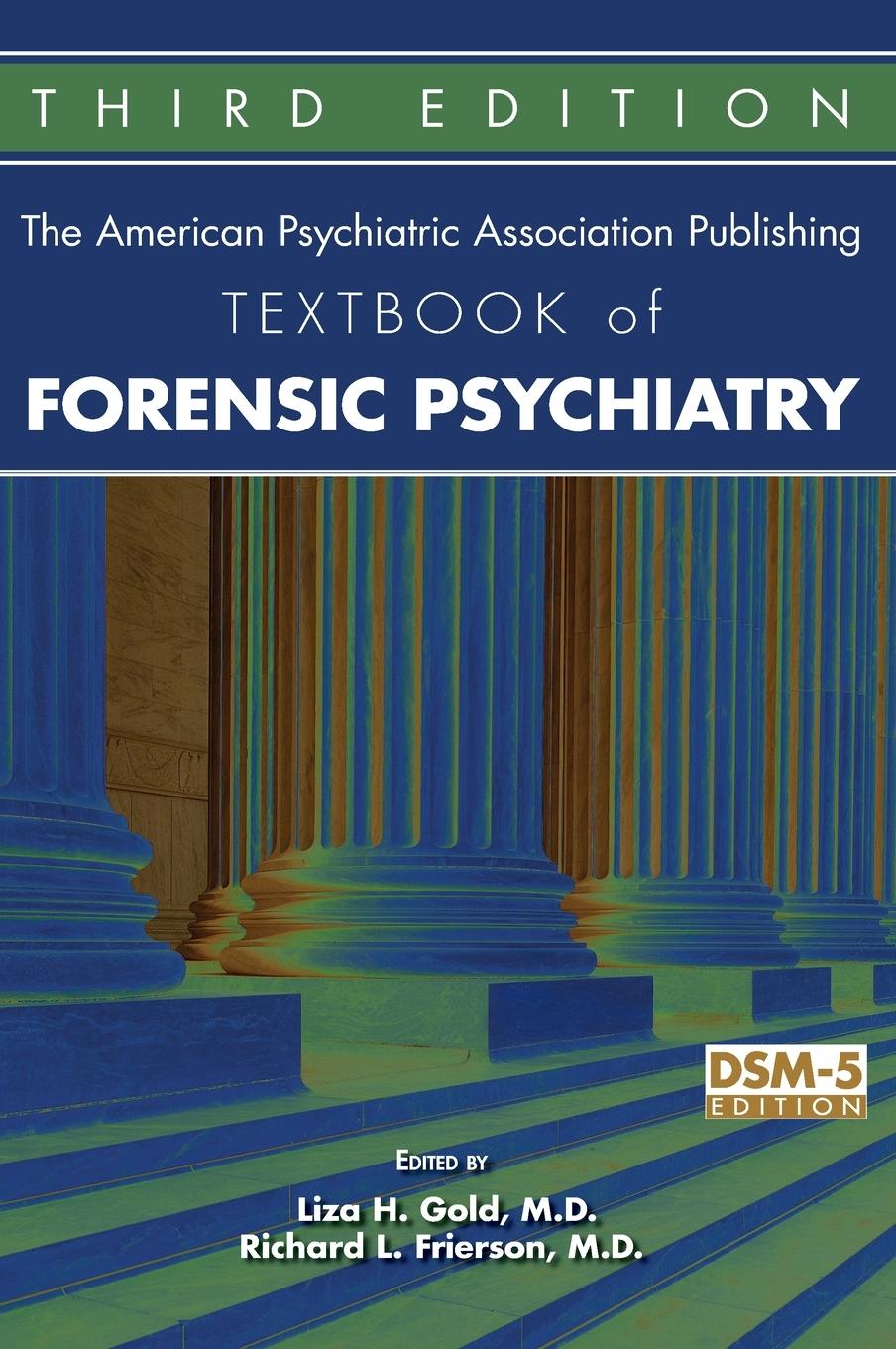 Vorderes Coverbild The American Psychiatric Association Publishing Textbook of Forensic Psychiatry