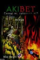 Vorderes Coverbild Akibet Cennet mi, Cehennem mi