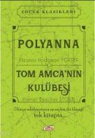 Vorderes Coverbild Polyanna - Tom Amcanin Kulübesi