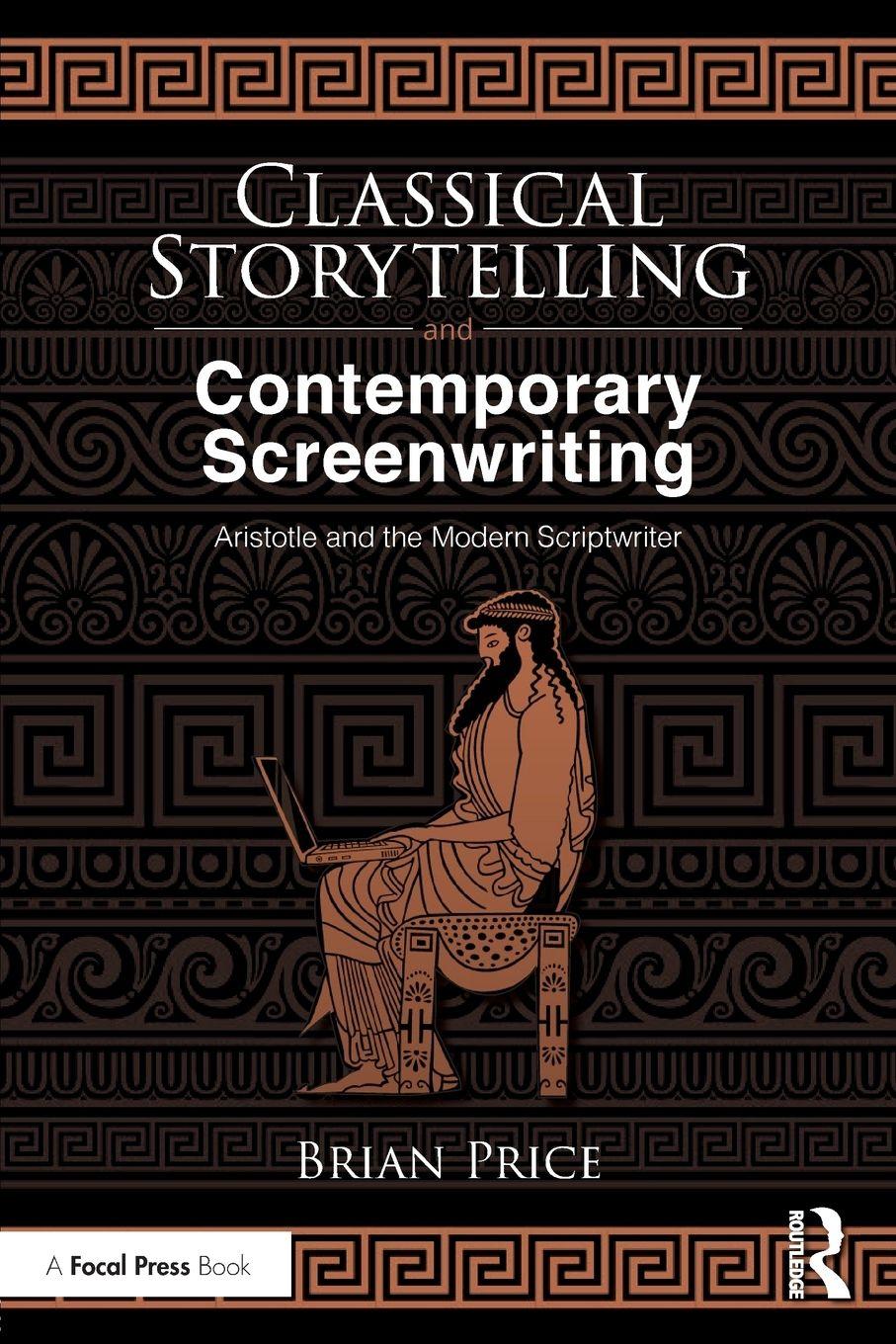 Vorderes Coverbild Classical Storytelling and Contemporary Screenwriting