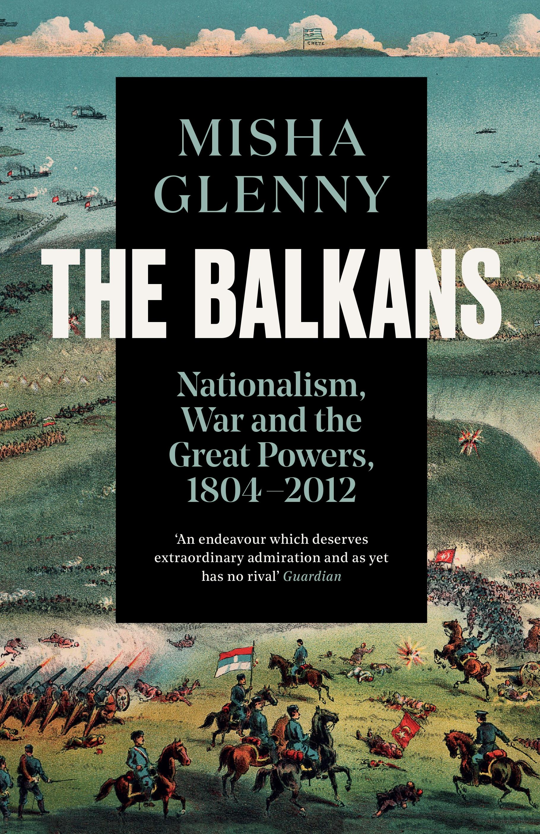 Vorderes Coverbild The Balkans, 1804-2012