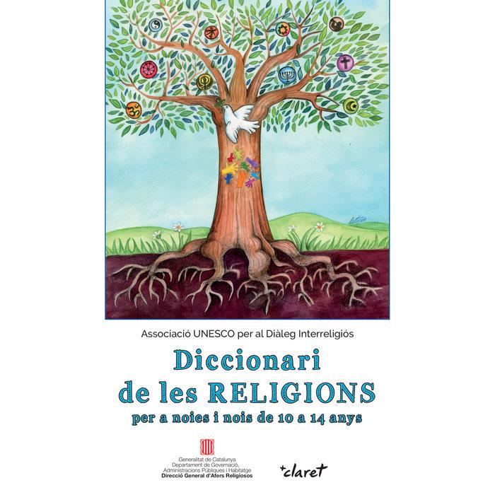 Vorderes Coverbild Diccionari de les religions : per a noies i nois de 10 a 14 anys