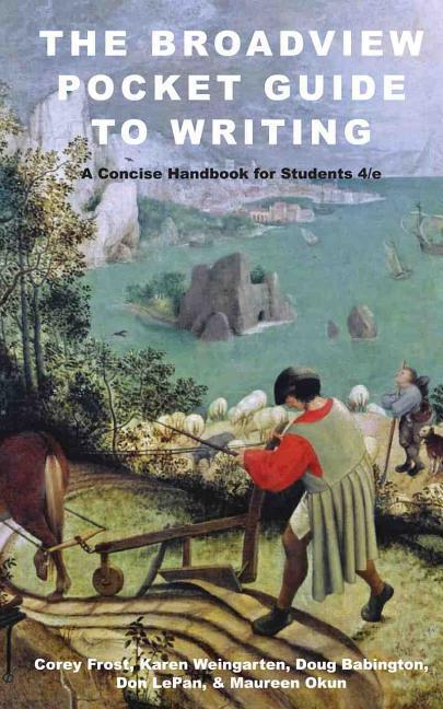 Vorderes Coverbild The Broadview Pocket Guide to Writing: A Concise Handbook for Students - Fourth Edition