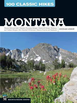 Vorderes Coverbild 100 Classic Hikes: Montana