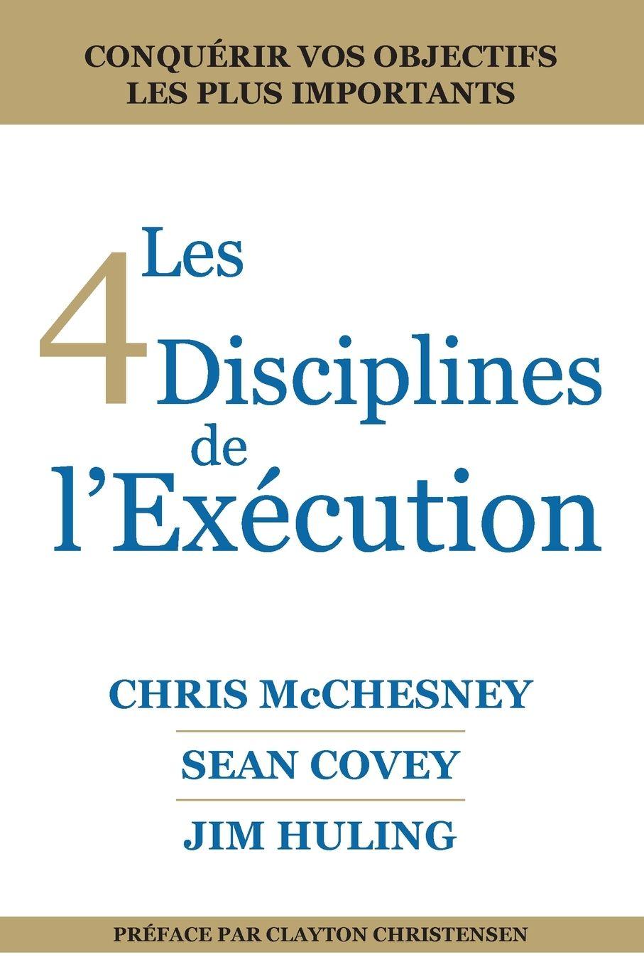 Vorderes Coverbild Les 4 Disciplines de l'Exécution