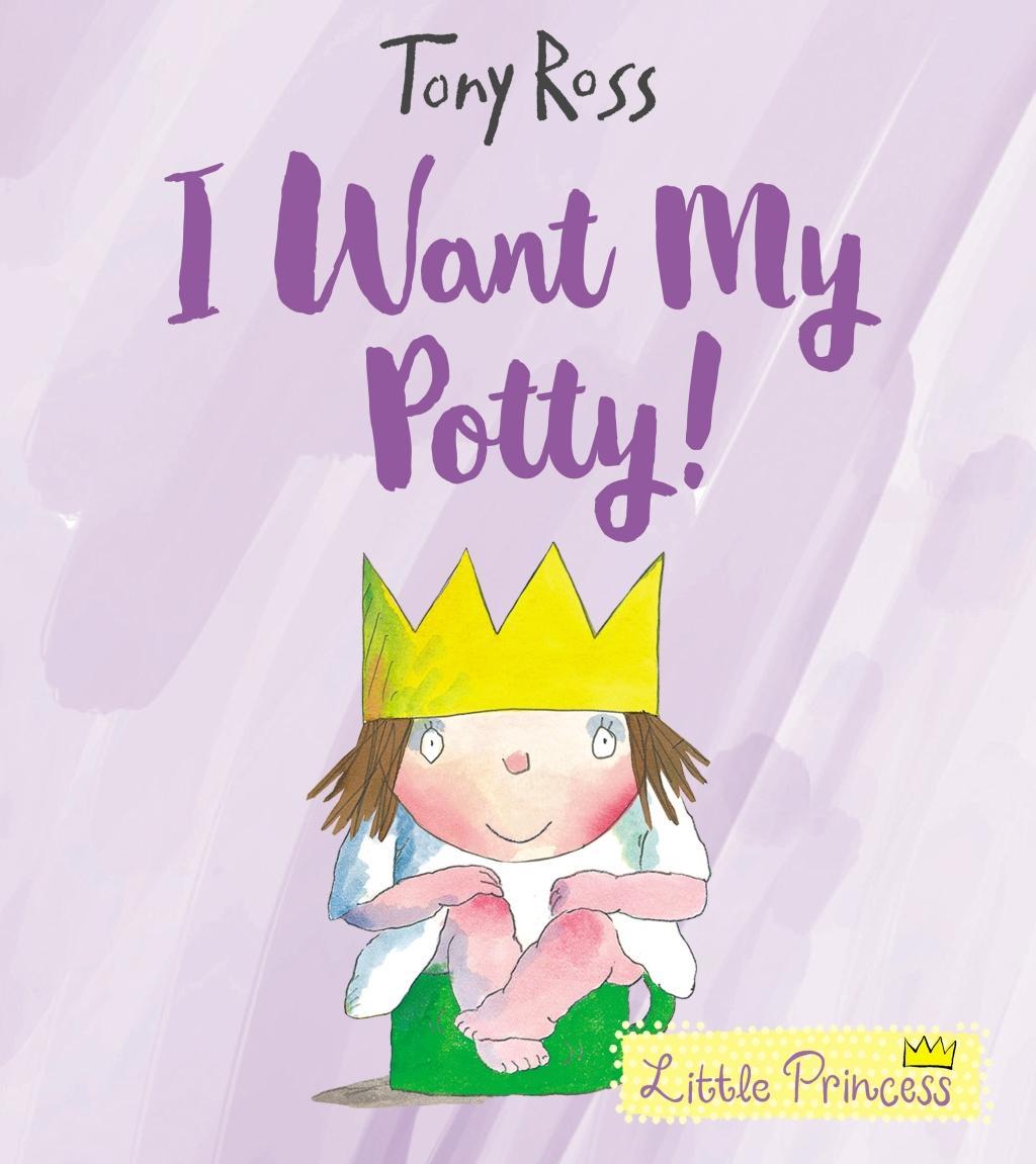 Vorderes Coverbild I Want My Potty!