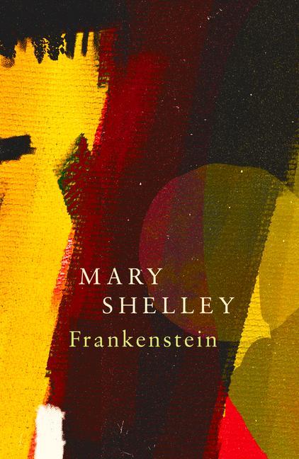 Vorderes Coverbild Frankenstein; Or, the Modern Prometheus (Legend Classics)