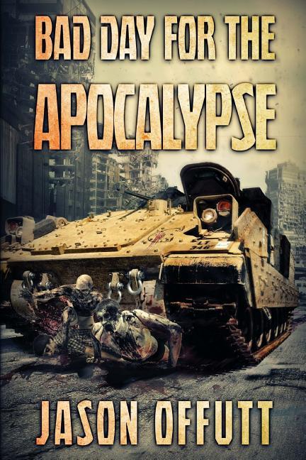 Vorderes Coverbild Bad Day For The Apocalypse