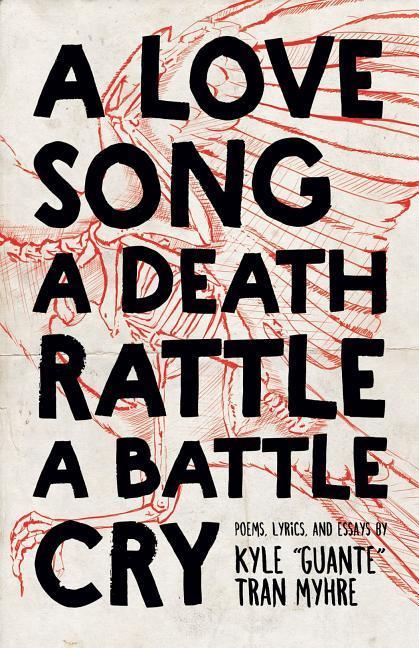 Vorderes Coverbild A Love Song, a Death Rattle, a Battle Cry