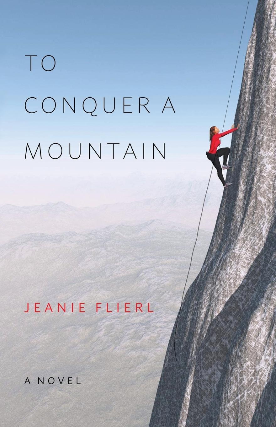 Vorderes Coverbild To Conquer A Mountain