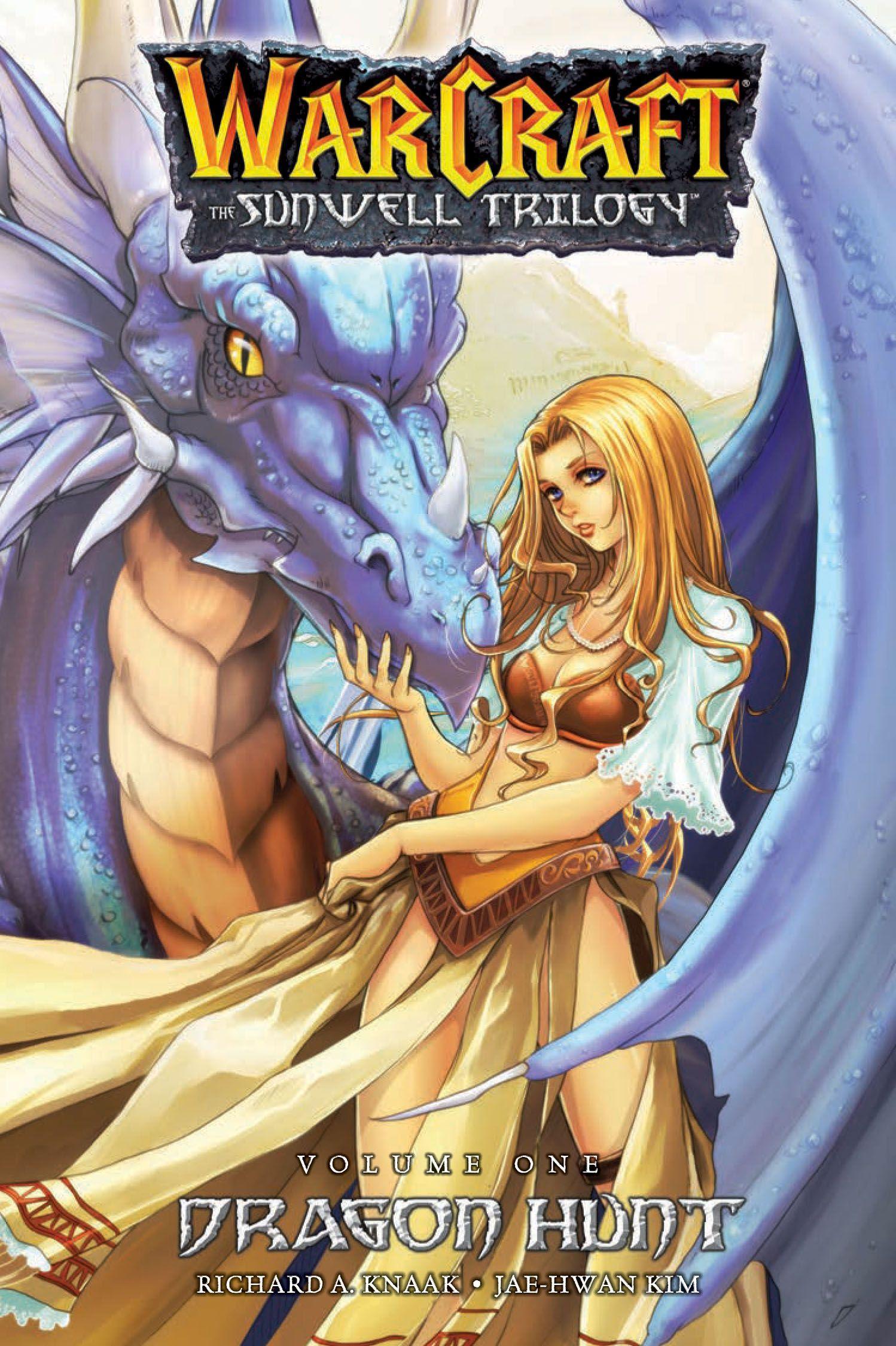 Vorderes Coverbild Warcraft: The Sunwell Trilogy - Dragon Hunt, Book One