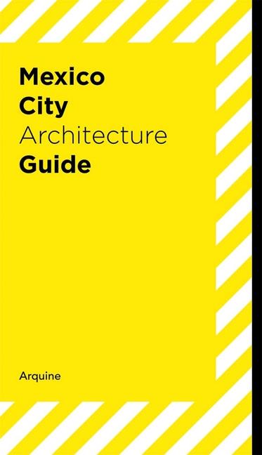 Vorderes Coverbild Mexico City Architecture Guide