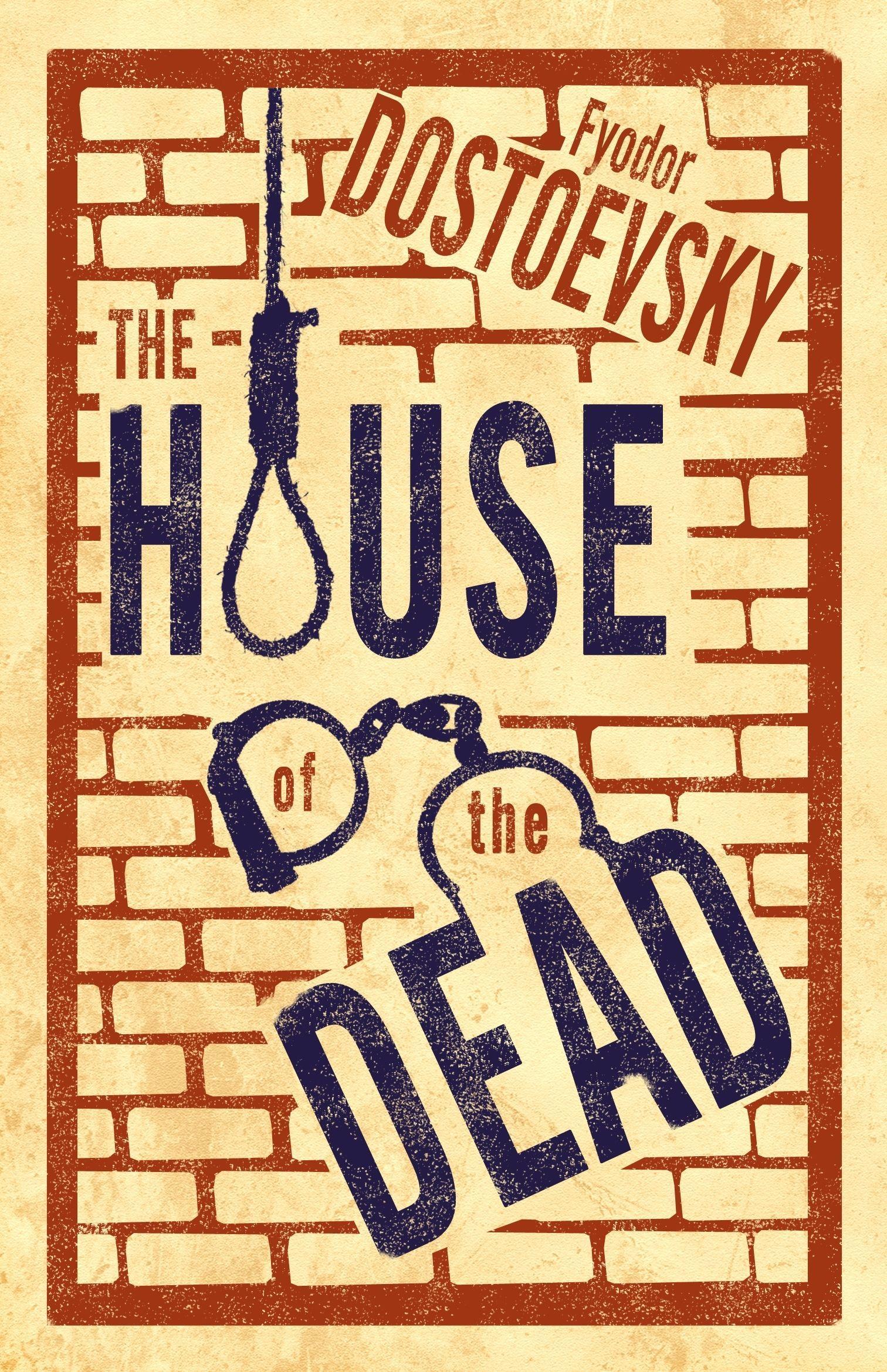 Vorderes Coverbild The House of the Dead: New Translation