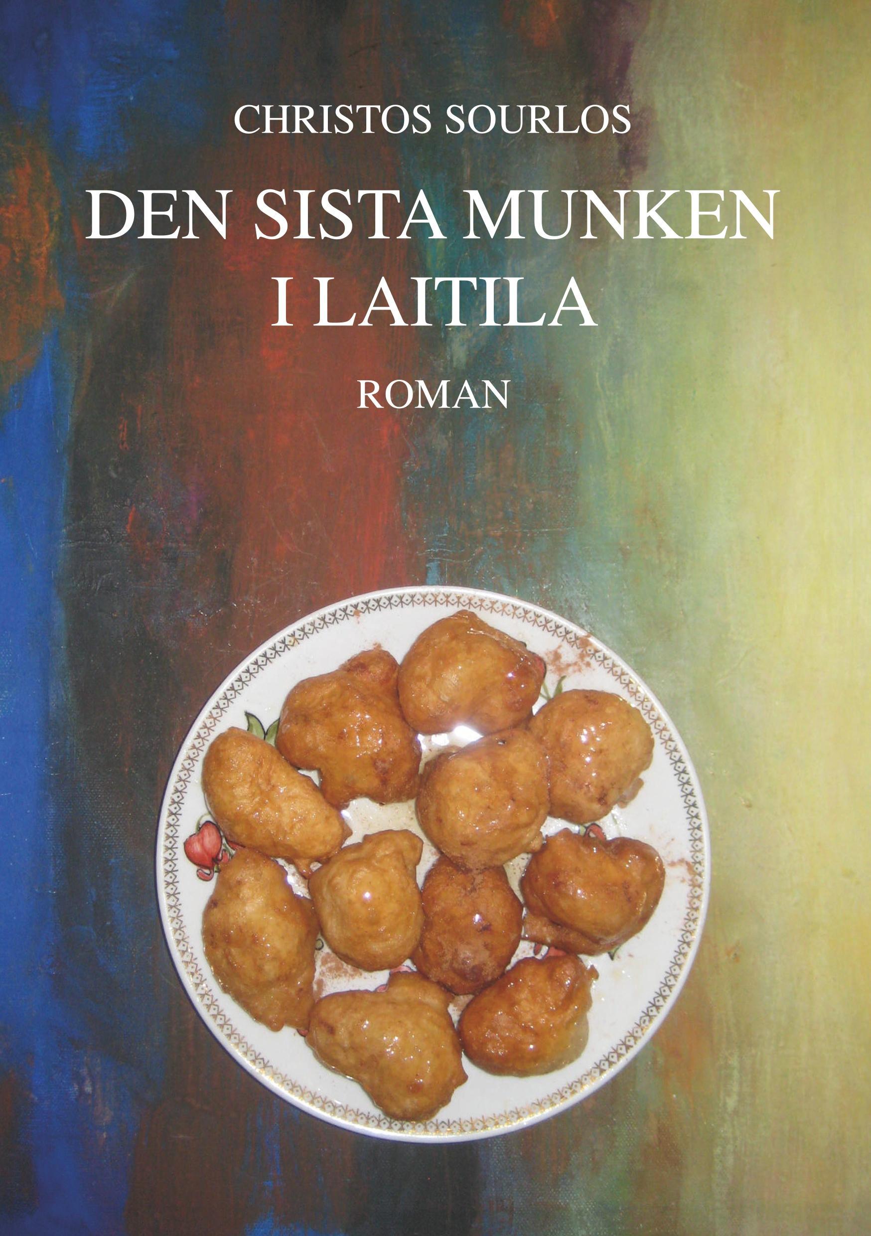 Vorderes Coverbild Den sista munken i Laitila