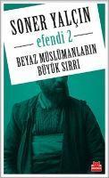 Vorderes Coverbild Efendi 2 - Beyaz Müslümanlarin Büyük Sirri