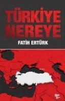 Vorderes Coverbild Türkiye Nereye