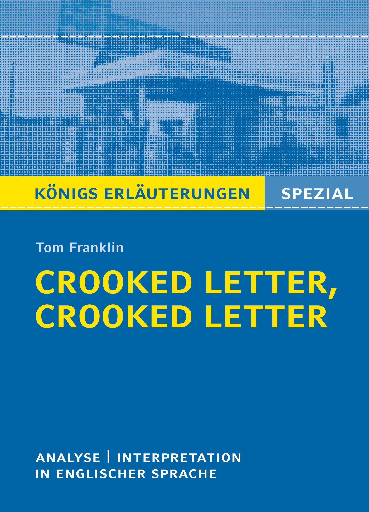 Vorderes Coverbild Crooked Letter von Tom Franklin.