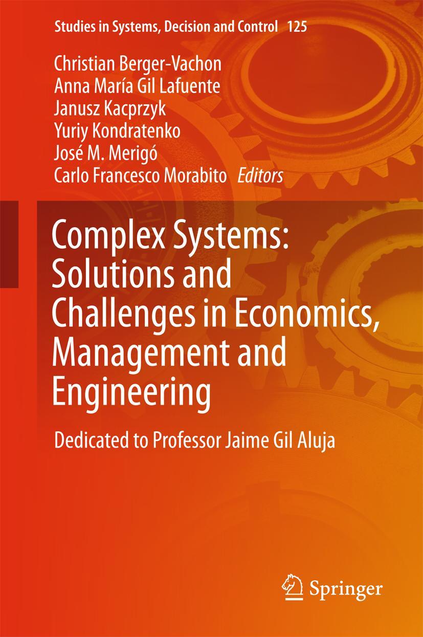 Vorderes Coverbild Complex Systems: Solutions and Challenges in Economics, Management and Engineering