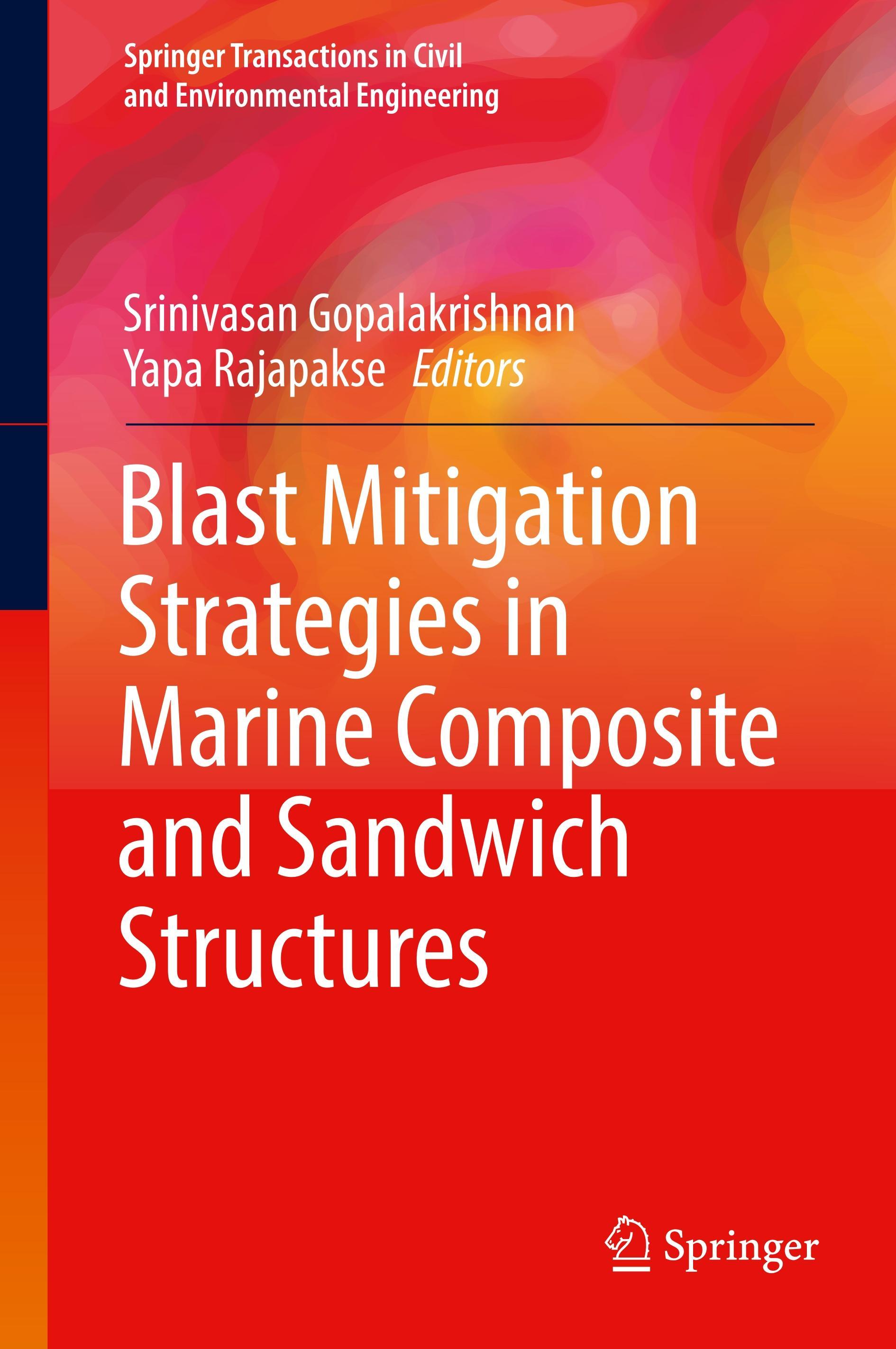 Vorderes Coverbild Blast Mitigation Strategies in Marine Composite and Sandwich Structures