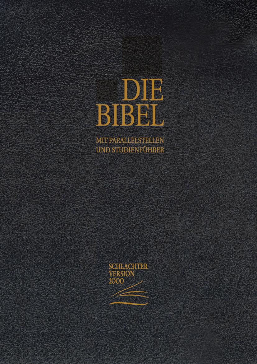 Vorderes Coverbild Schlachter 2000 Bibel - Standardausgabe (Kalbsleder, Goldschnitt, mit Reißverschluss, schwarz)