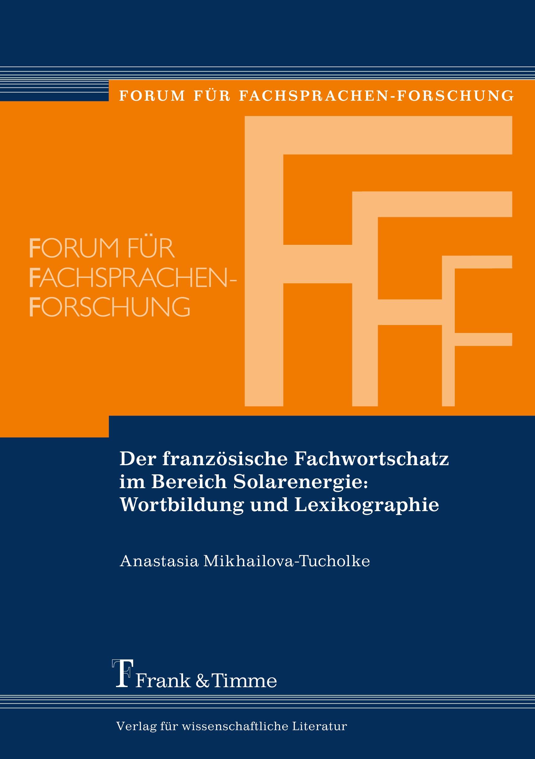 Vorderes Coverbild Der französische Fachwortschatz im Bereich Solarenergie: Wortbildung und Lexikographie