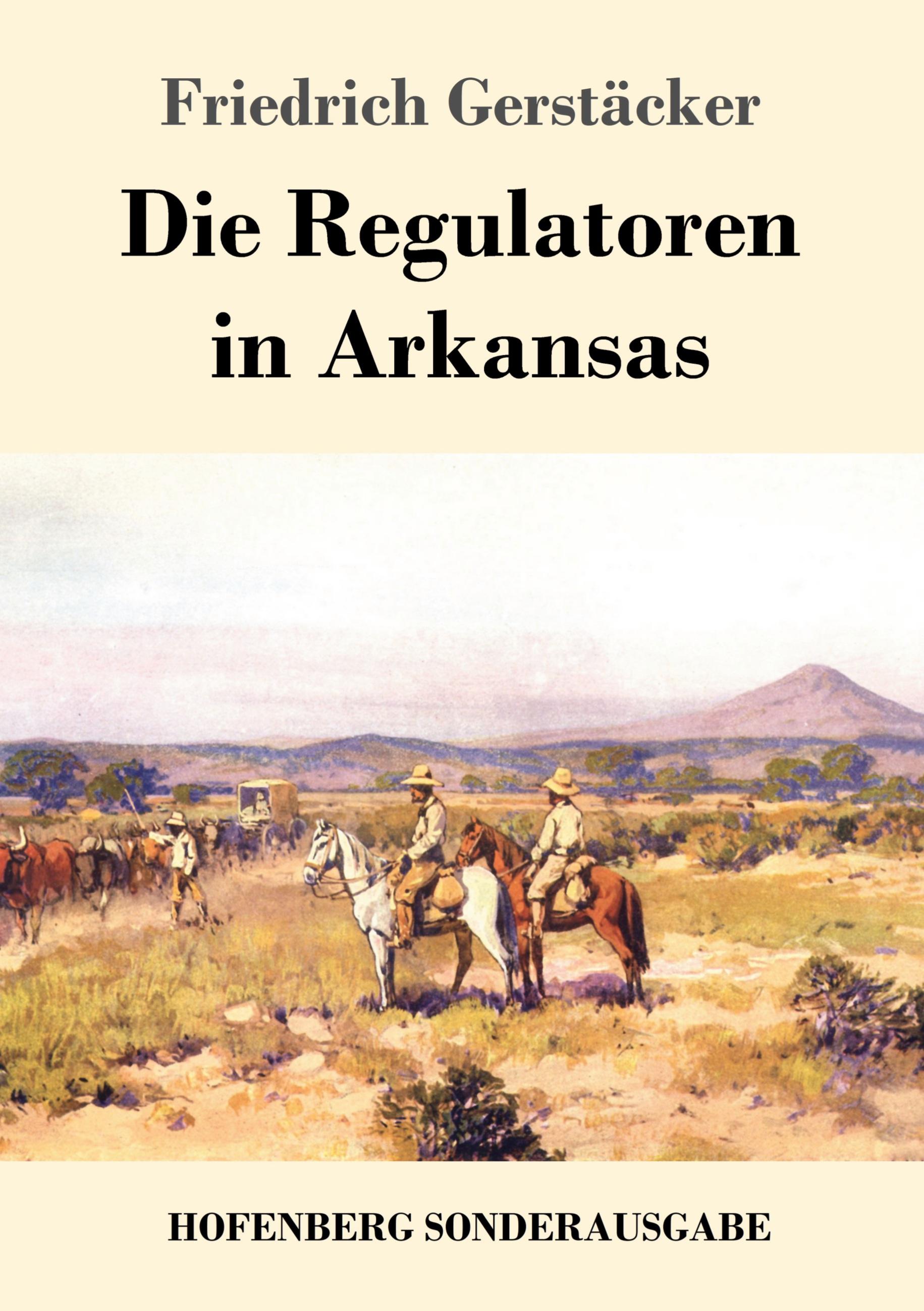 Vorderes Coverbild Die Regulatoren in Arkansas