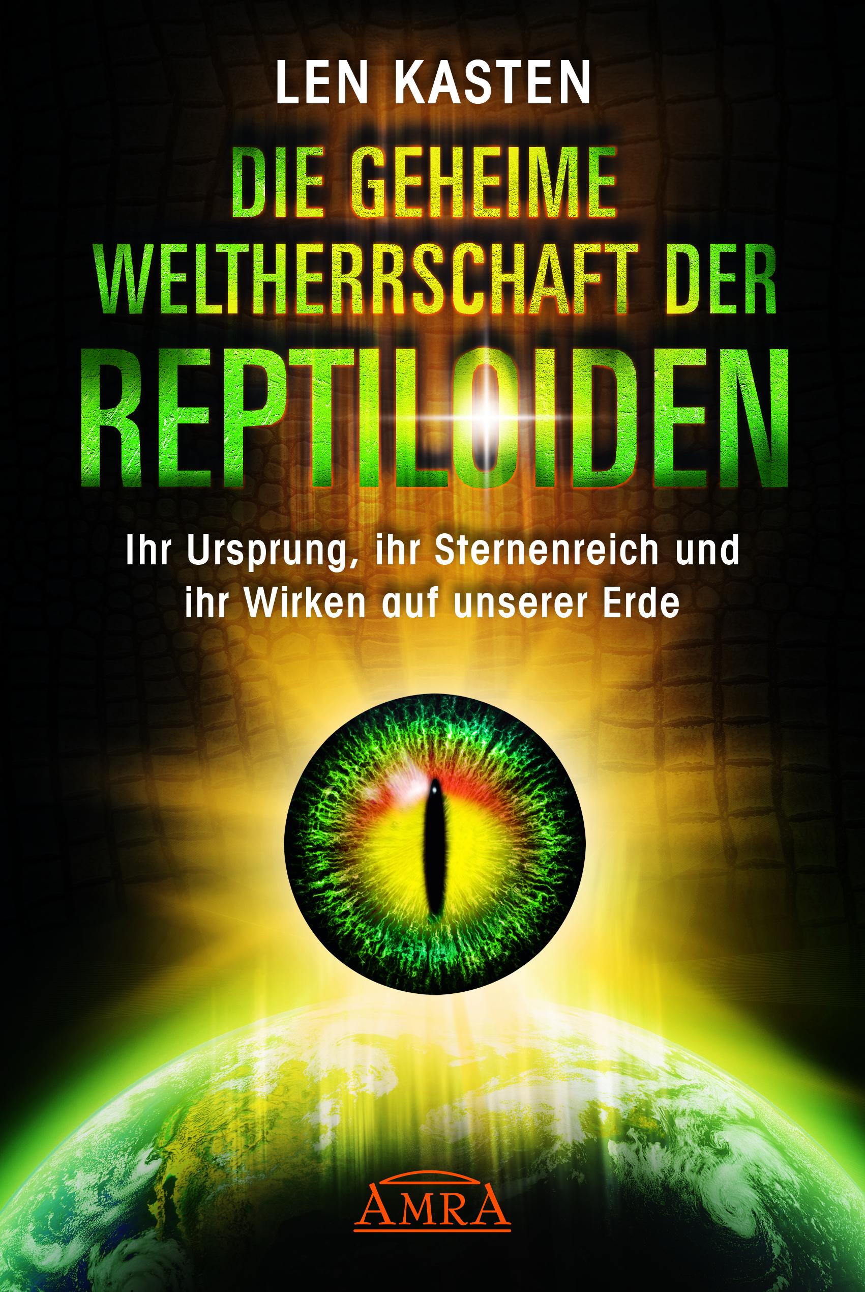 Vorderes Coverbild Die geheime Weltherrschaft der Reptiloiden