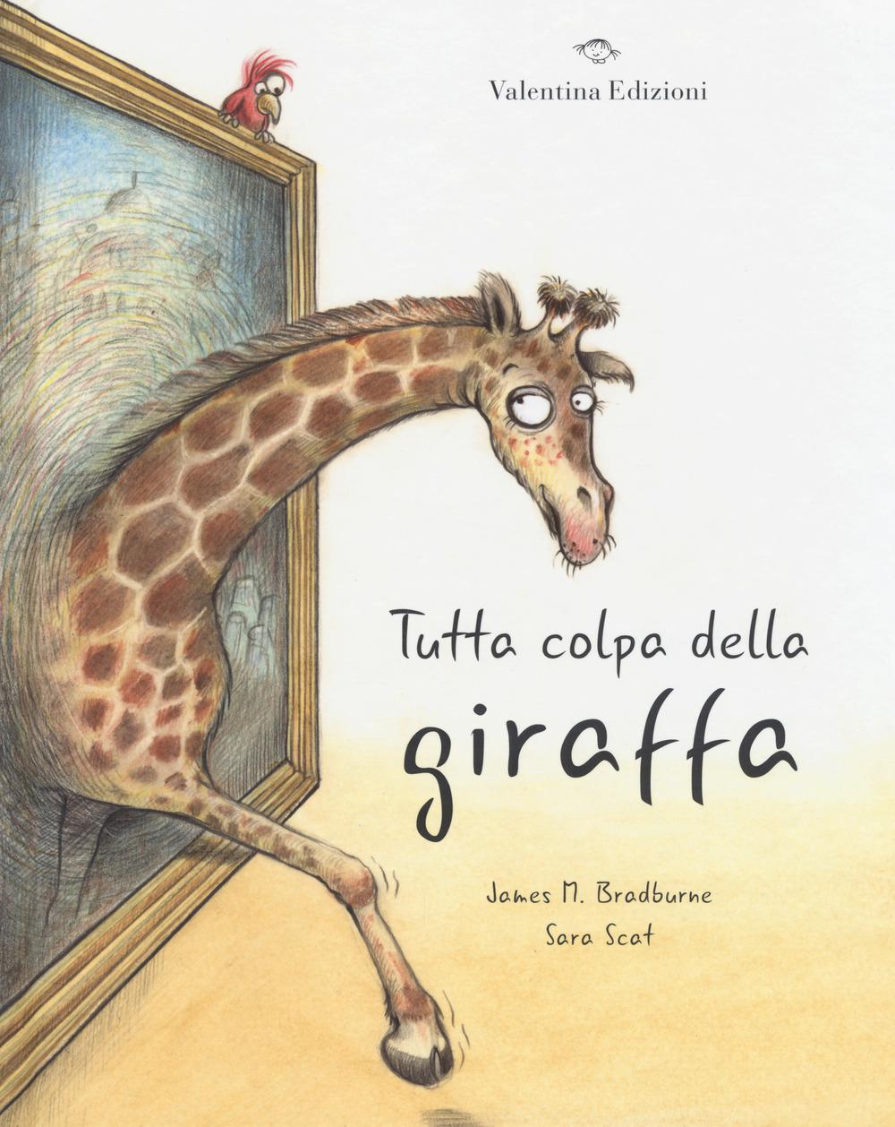 Vorderes Coverbild Tutta colpa della giraffa