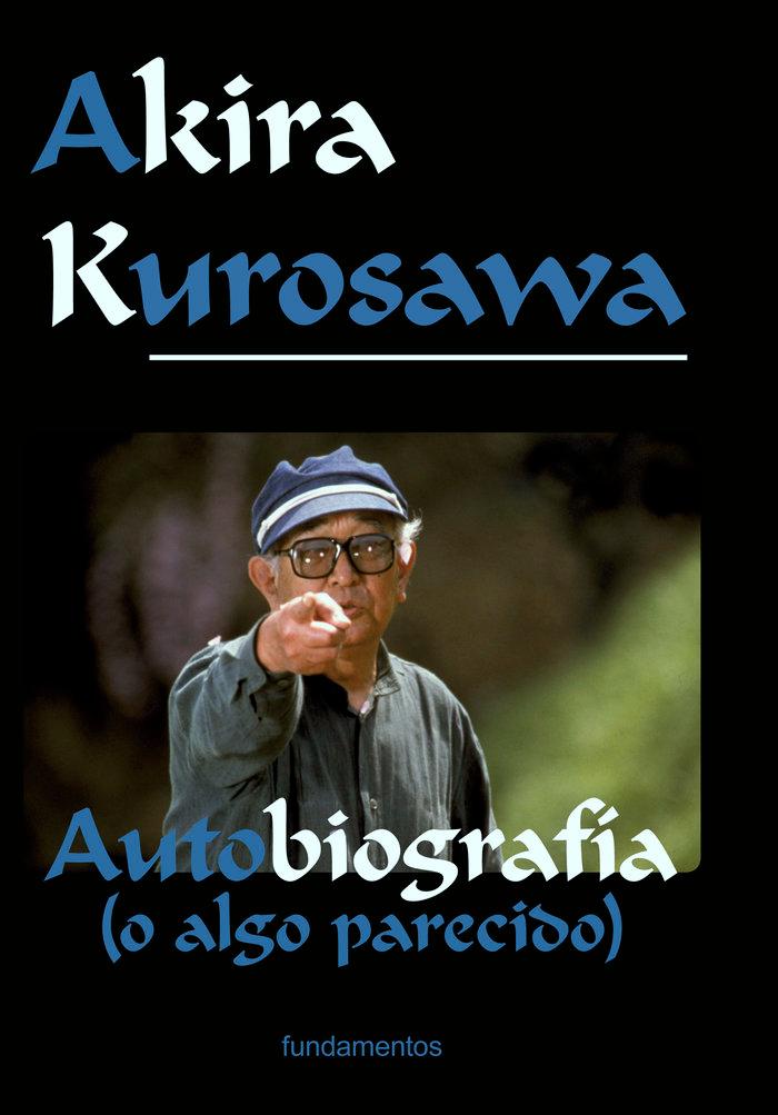 Vorderes Coverbild Akira Kurosawa : autobiografía (o algo parecido)
