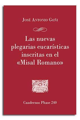 Vorderes Coverbild Las nuevas plegarias eucarísticas inscritas en el 'Misal Romano' : Origen - Formación del texto - Comentario