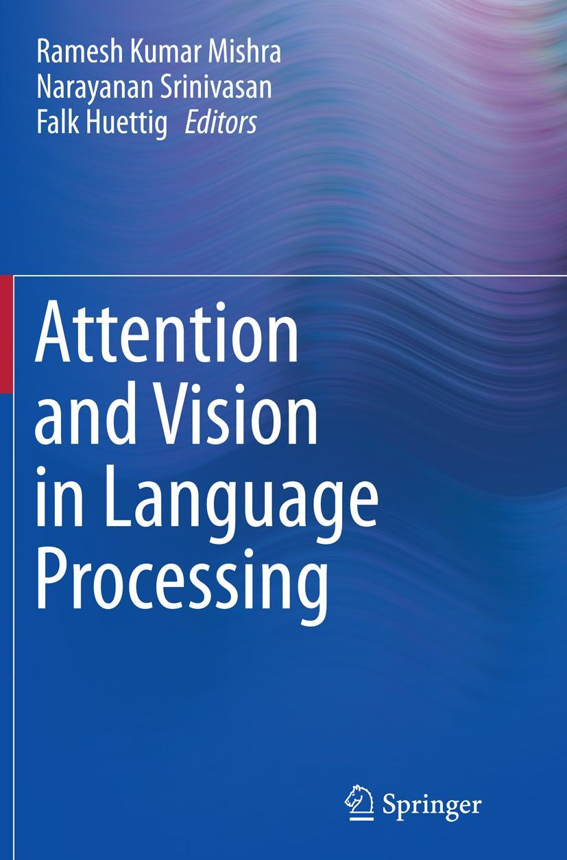 Vorderes Coverbild Attention and Vision in Language Processing