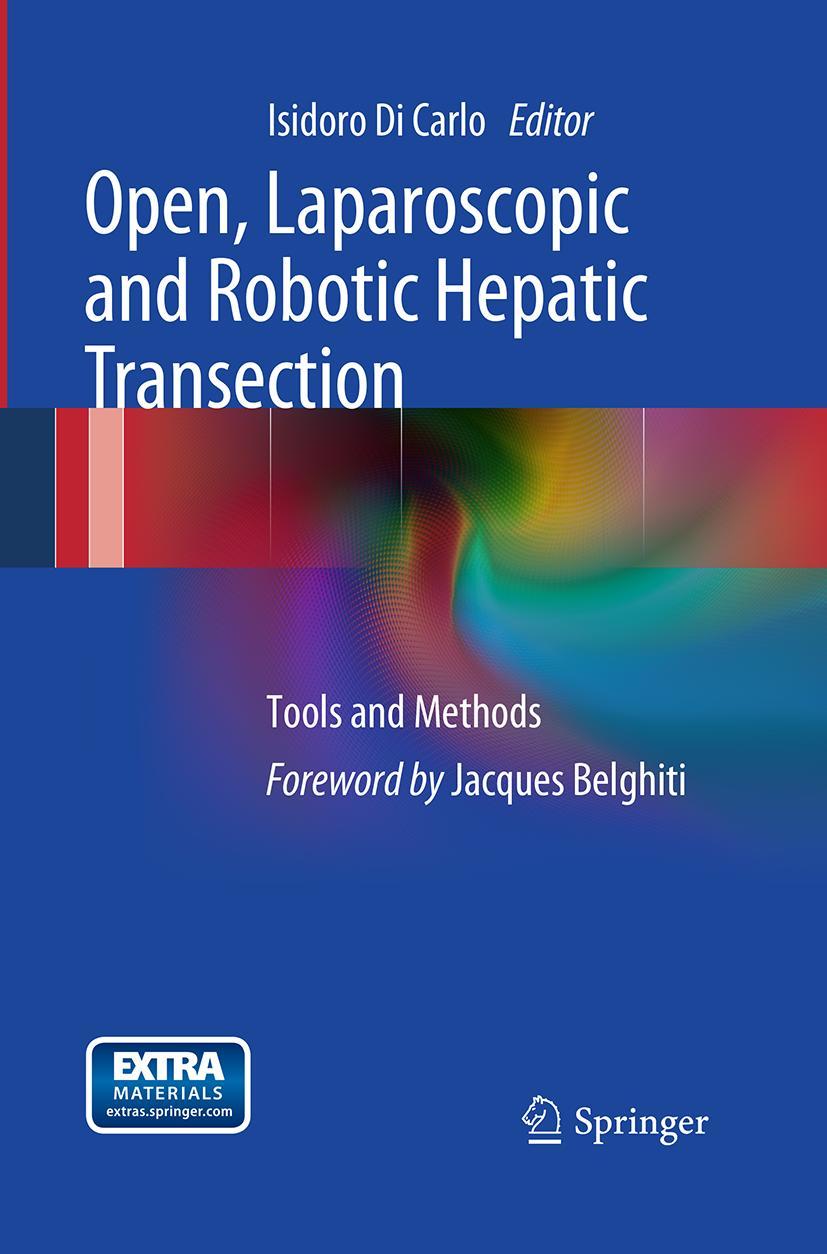 Vorderes Coverbild Open, Laparoscopic and Robotic Hepatic Transection