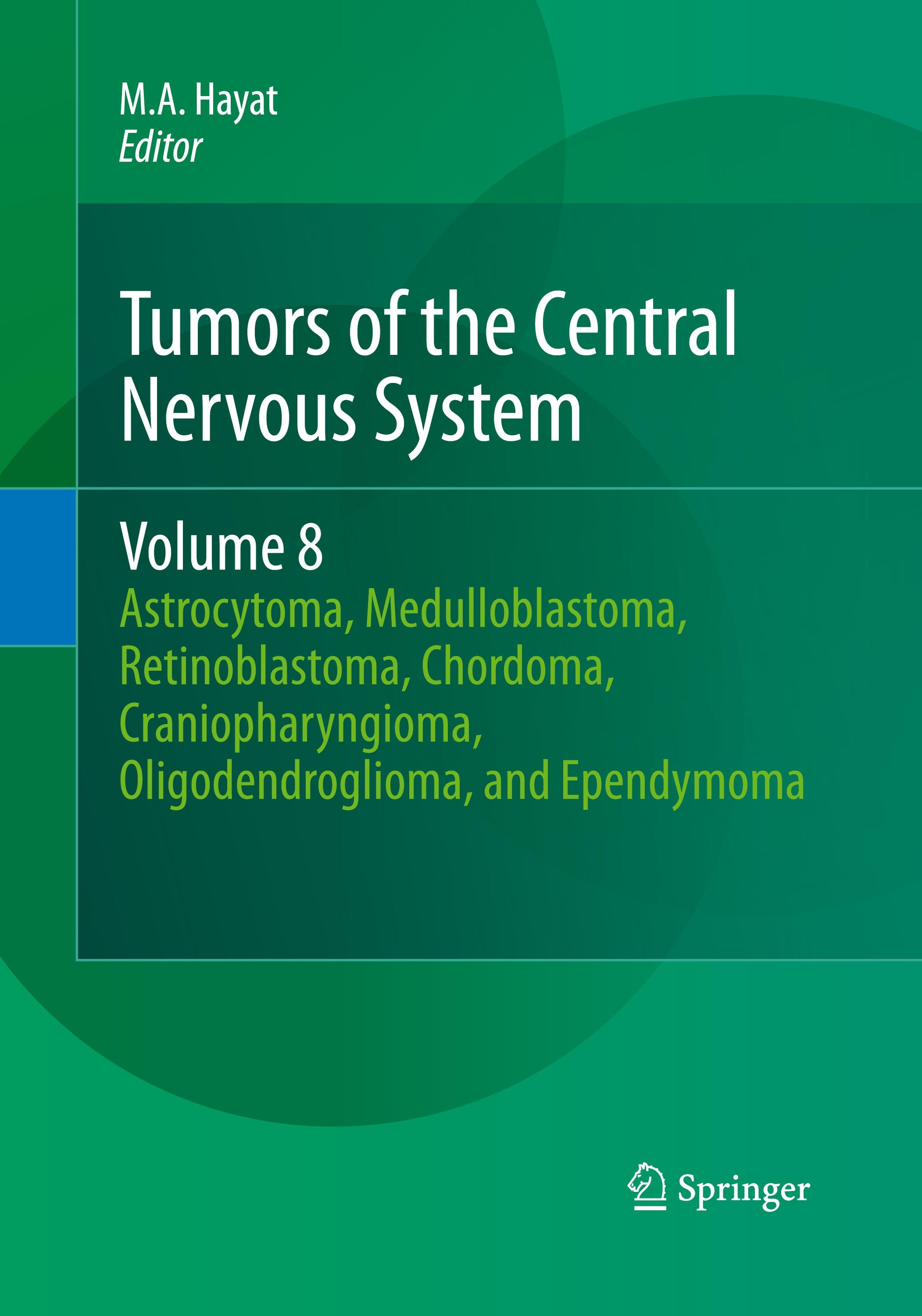 Vorderes Coverbild Tumors of the Central Nervous System, Volume 8