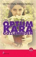 Vorderes Coverbild Öptüm Kara Gözlerinden