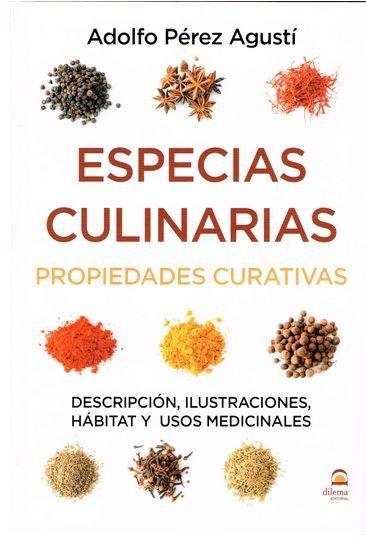 Vorderes Coverbild Especias culinarias : propiedades curativas : descripción, ilustraciones, hábitat y usos medicinales