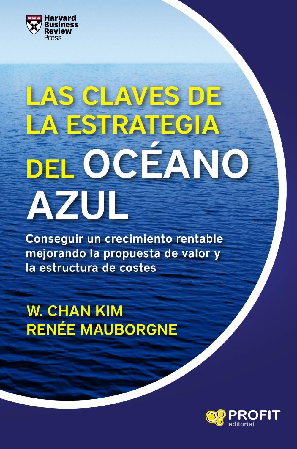 Vorderes Coverbild Las claves de la estrategia del océano azul