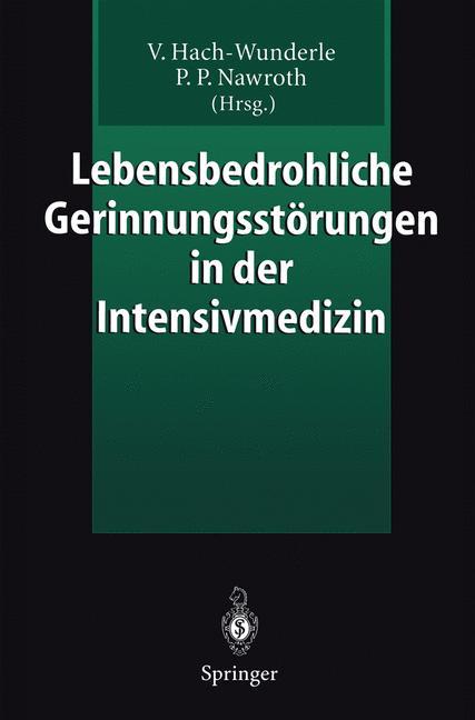 Vorderes Coverbild Lebensbedrohliche Gerinnungsstörungen in der Intensivmedizin