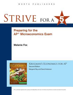 Vorderes Coverbild Strive for 5: Preparing for the Ap(r) Microeconomics Examination