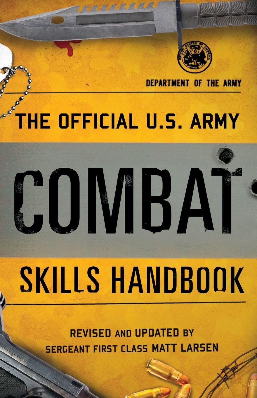 Vorderes Coverbild The Official U.S. Army Combat Skills Handbook