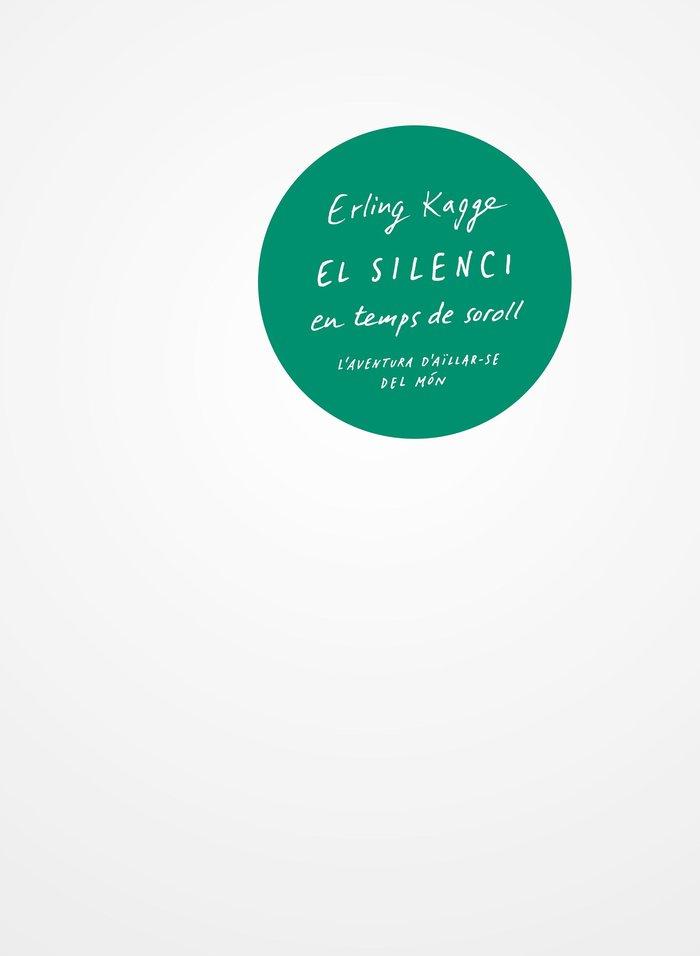 Vorderes Coverbild El silenci en temps de soroll